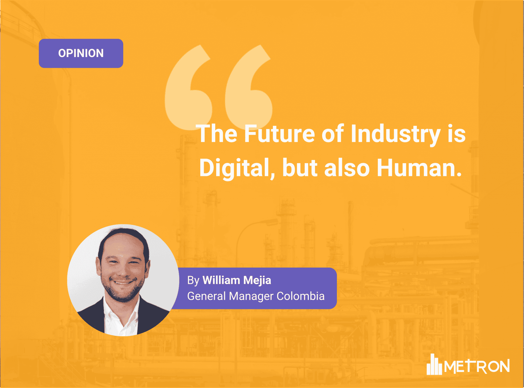 [Opinion] The Future of Industry is Digital, but also Human