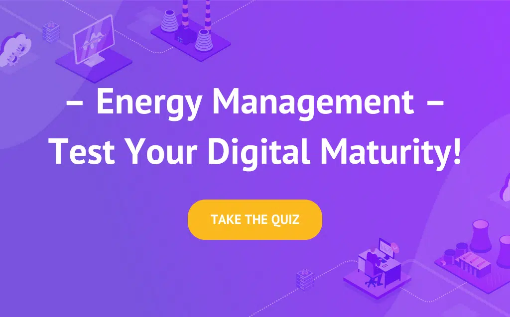 energy management - test your digital maturity - take the quiz